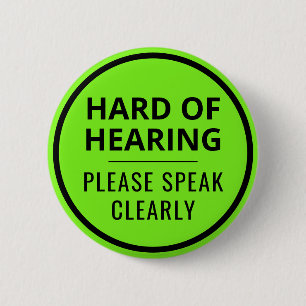 Minimalistisches Neon Grün Text Schwerhörig Button