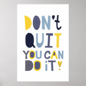 Minimalistisches Poster Hör nicht auf, es zu tun (Vorne)