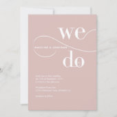 Minimalistisches Rosa Wir machen kalligraphische H Einladung (Vorderseite)