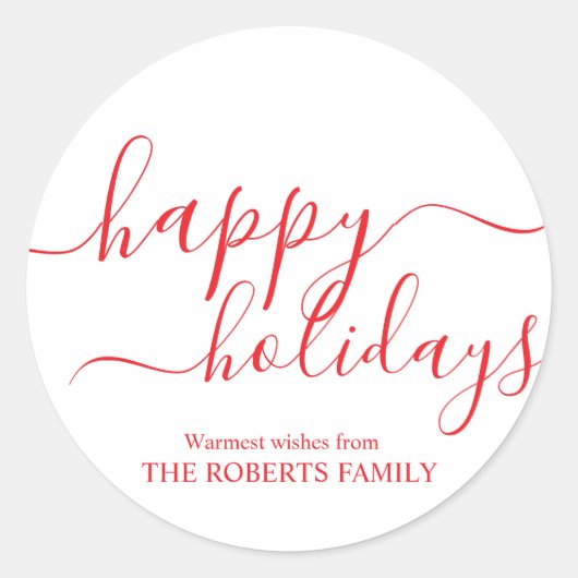 Minimalistisches Rotes Happy Holidays Elegante Typ Runder Aufkleber (Vorderseite)