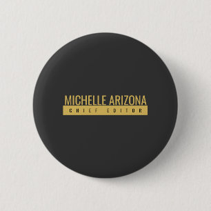 Minimalistisches Schwarz & Gold Farbmotiv Professi Button