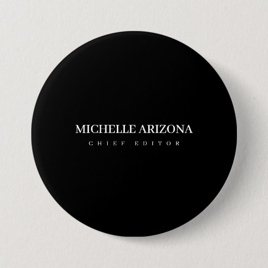 Minimalistisches Schwarz Professionell Modern Button (Vorderseite)