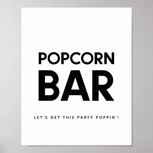 Minimalistisches Schwarz-Weiß Popcorn Bar Hochzeit Poster (Vorne)