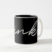 Minimalistisches Schwarz-Weiß-Script "drink" Funny Zweifarbige Tasse (VorderseiteRechts)