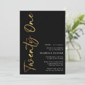 Minimalistisches Script Black und Gold 21. Geburts Einladung (Stehend Vorderseite)