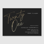 Minimalistisches Script Black und Gold 21. Geburts Magneteinladung (Vorderseite)