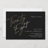 Minimalistisches Script Black und Gold 28. Geburts Einladung (Vorderseite)