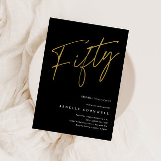 Minimalistisches Script Black und Gold 50. Geburts Folieneinladung