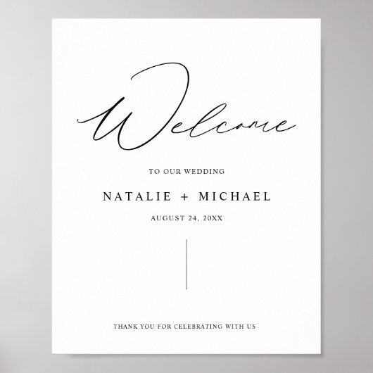 Minimalistisches Script Moderne Hochzeit Begrüßung Poster (Vorne)