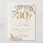 Minimalistisches Script Pampas Grass Gold 30. Gebu Einladung<br><div class="desc">Moderne minimalistische Party Einladung 30. Geburtstag bietet stilvolle Imitate Goldfolie Nr. 30 mit Kalligraphie Drehbuch Thirty. Dieser Meilenstein-Geburtstag lädt mit schicken Boho-Pampas-Grasbouquets auf einem sauberen hellbeigen Hintergrund ein. Eine einfache und elegante Einladung zum Geburtstag eines Erwachsenen-Meilensteins für Männer und Frauen.</div>