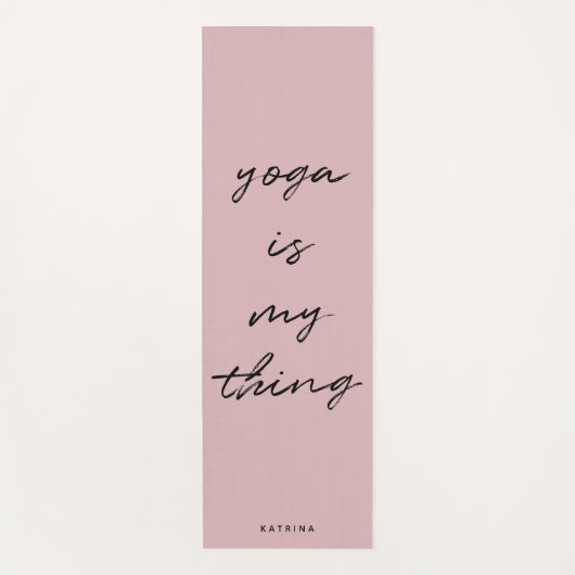 Minimalistisches Script-Yoga ist "Meine Sache" Yogamatte (Vorderseite)