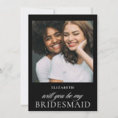 Minimalistisches Skript Foto Bridesmaid Vorschlag Einladung (Vorderseite)