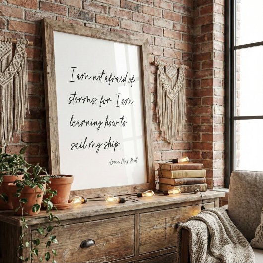 Minimalistisches Skript stürmt Zitat Louisa May Al Poster