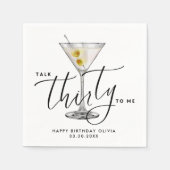 Minimalistisches „Talk Thirty to Me“-Martini-Glas  Serviette (Vorderseite)
