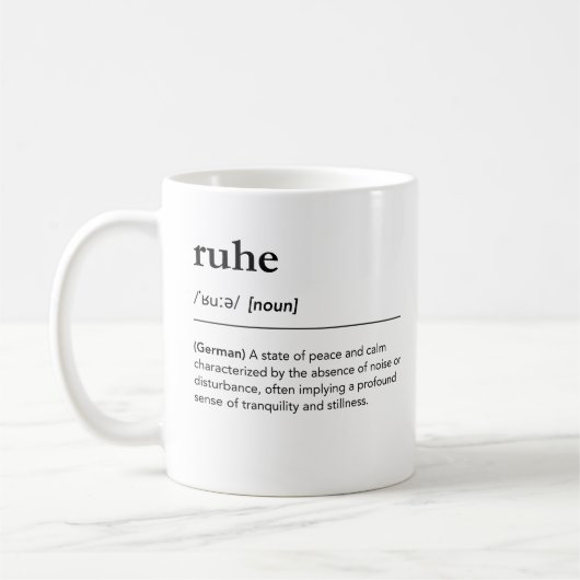 Minimalistisches Wörterbuch "Ruhe Definition" Kaffeetasse (Links)