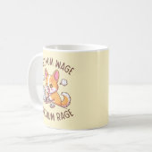 Minimum Wage Maximum Rage - Funny Corgi Office Kaffeetasse (Vorderseite Links)