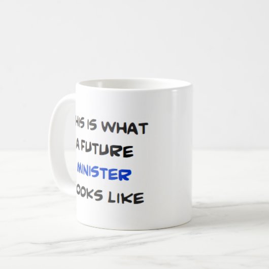 Minister, Zukunft Kaffeetasse (Vorderseite Links)