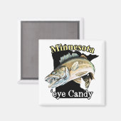 Minnesota 'Eye Candy Funny Walleye Fischen Magnet (Vorderseite/Rückseite)