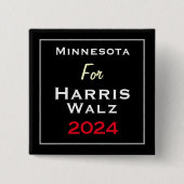 Minnesota für HARRIS WALZ 2024 Square Button (Vorderseite)