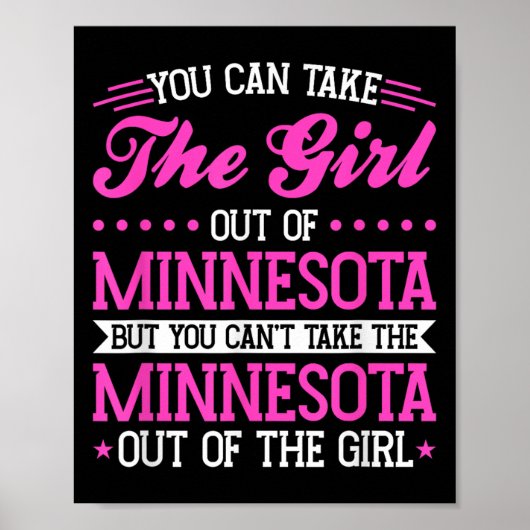 Minnesota Girl Can't Take Out The Minnesota  Poster (Vorne)