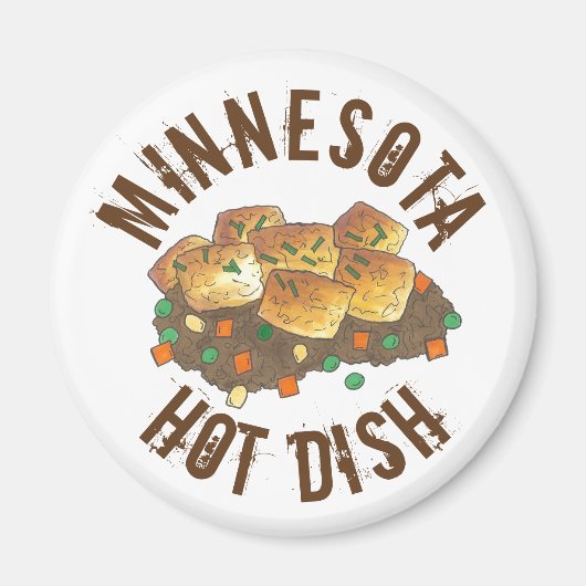 Minnesota Hot Disa Tater Tot Casserole Magnet (Vorne)