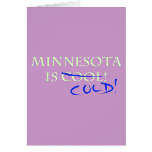 Minnesota ist Cool - und kalt!
