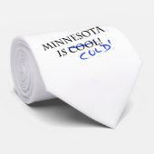 Minnesota ist Cool - und kalt! Krawatte (Gerollt)