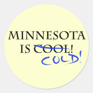 Minnesota ist Cool - und kalt! Runder Aufkleber
