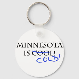Minnesota ist Cool - und kalt! Schlüsselanhänger