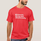 Minnesota Mining Design Red T - Shirt (Vorderseite)