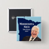 Minnesota Nice Tim Walz Button (Vorne & Hinten)