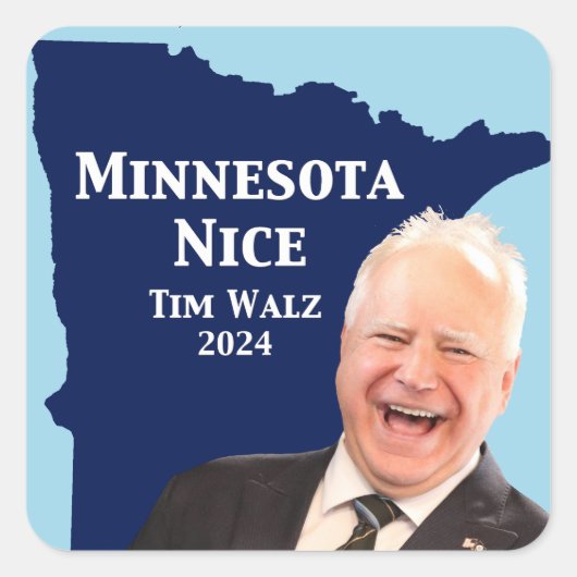 Minnesota Nice Tim Walz Quadratischer Aufkleber (Vorderseite)