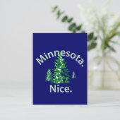 Minnesota Nice. Zeit! Postkarte (Stehend Vorderseite)