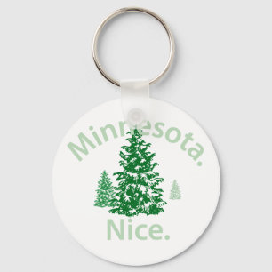 Minnesota Nice. Zeit! Schlüsselanhänger