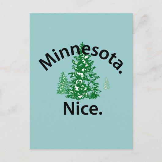 Minnesota Nice. Zeit! (schwarzer Text) Postkarte (Vorderseite)