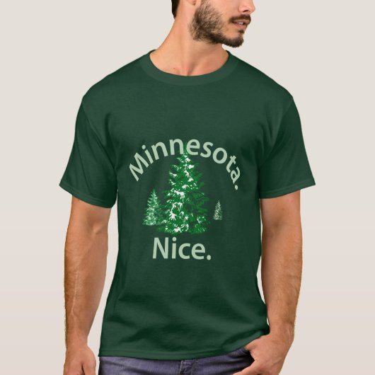 Minnesota Nice. Zeit! T-Shirt (Vorderseite)