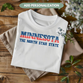 Minnesota Patriotic der Nordstar Staat Custom T-Shirt
