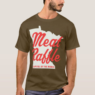 Minnesota Raffle Hauptstadt der Meat Ra T-Shirt