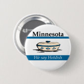 Minnesota: Wir sagen "Hotdish" Button (Vorne & Hinten)