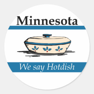 Minnesota: Wir sagen Hotdish Runder Aufkleber