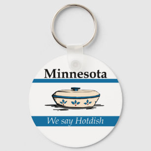 Minnesota: Wir sagen Hotdish Schlüsselanhänger