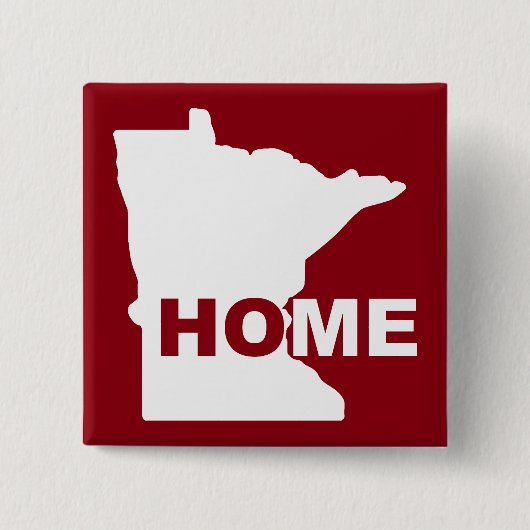 Minnesota Zuhause weg vom Staat Button Abzeichen B (Vorderseite)