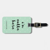 Mint Green Polka Dots for Travel | Ich bin hier dr Gepäckanhänger (Vorderseite horizontal)