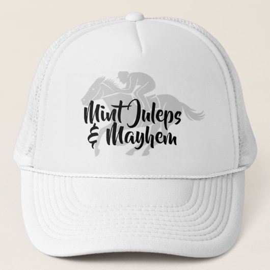 Mint Juleps & Mayhem Trucker Hat Truckerkappe (Vorderseite)