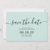 Mint Modern Script Wedding Save the Date Cards (Vorderseite)