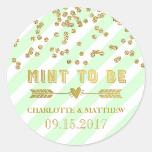 Mint to Be Gold Confetti Gastgeschenk Hochzeit Tag Runder Aufkleber