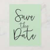 Minze & Black SAVE THE DATE Moderne Script Postkar Ankündigungspostkarte (Vorderseite)