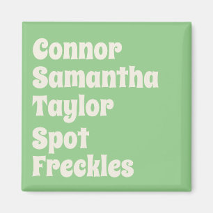 Minze Familie und Haustiere Name Retro Kühlschrank Magnet