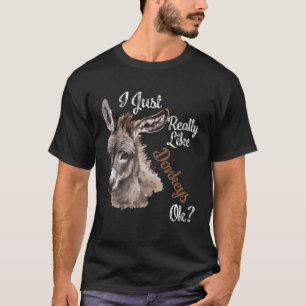 Mir gefallen die Esel einfach gut? Miniature Donke T-Shirt