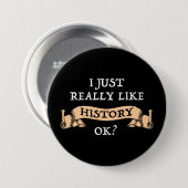 Mir gefällt die Geschichte einfach gut? Funny Hist Button (Vorne & Hinten)